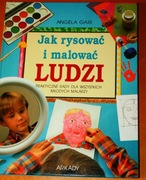 Jak rysować i malować ludzi.  Angela  Craig