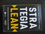 Strategia LEAN. Kultura uczenia się kluczem do budowania przewagi konkurenc