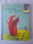 Smok spod Wawelu Czytam sobie Poziom 1
