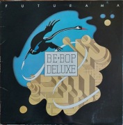 BE-BOP DELUXE - Futurama