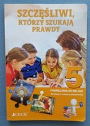 Szczęśliwi którzy szukają prawdy Podręcznik kl 5