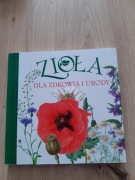 Zioła dla zdrowia i urody 