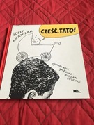 "Cześć tato" Józef Ratajczak
