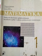 Matematyka, podręcznik dla liceum ogólnokształcącego cz 1