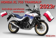 Instrukcja napraw Honda XL 750 TRANSALP 2023r Serwisowka j.POLSKI