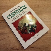 „Makrobiotyka w polskiej kuchni" Stanisława Olko