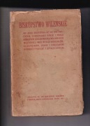Jan Kurczewski - Biskupstwo Wileńskie  - 1912 r.