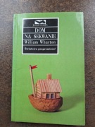 Dom na Sekwanie. William Wharton