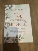 To co musimy utracić 