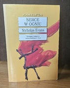 Serce w ogniu Nicholas Evans