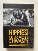 HIPPIESI KUDŁACZE CHWASTY Bogusław Tracz