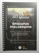 ŚPIEWNIK PIELGRZYMA PIELGRZYMKA GLIWICE - JASNA GÓRA 2023