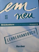 em neu Brückenkurs Niveaustufe B1 Lehrerhandbuch