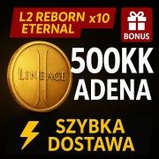 ETERNAL x10 ADENA LINEAGE 2 L2 REBORN - 500KK STARY MAIN | SZYBKO + BONUS