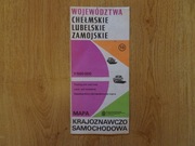Województwo chełmskie, lubelskie, zamojskie mapa krajoznawczo-samochodowa
