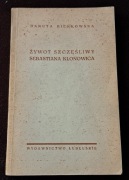 Żywot szczęśliwy Sebastiana Klonowica.