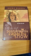 Iwona Menzel- W poszukiwaniu zapachu snów