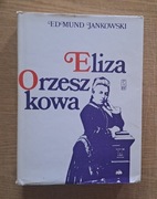 Edmund Jankowski - Eliza Orzeszkowa 