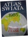 Polityczny Atlas Świata 1985 Nowe czasy - inni