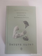ŚWIĘTE SŁOWO. SIGRIDUR HAGALIN BJORNSDOTTIR