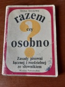 Razem czy osobno zasady pisowni łącznej I. Arctowa