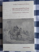 Trojanowiczowa Romantyzm od poetyki do polityki