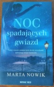 Marta Nowik, Noc spadających gwiazd 