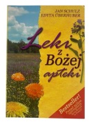 Książka Leki Z Bożej Apteki (2011) Edyta Uberhuber, Jan Schulz