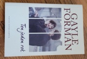 Ten jeden rok, Gayle Forman