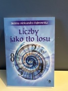 Liczby jako tło losu Dąbrowska 