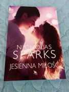JESIENNA MIŁOŚĆ Nicholas Sparks WYD. 2018 KSIĄŻKA NOWA 100% OKAZJA CENOWA