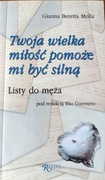Twoja wielka miłość pomoże mi być silną