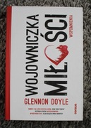 Wojowniczka miłości, wspomnienia, Glennon Doyle