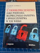 Cyberbezpieczeństwo jako podstawa bezpiecznego państwa ...