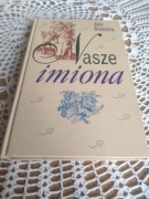 Nasze imiona.Jan Grzenia