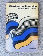 książka "Weekend w Riverside" Wanda Karczewska 
