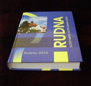 Stanisław Tokarczuk (red.), wyd. 2010 r. RUDNA Ilustrowana monografia gminy