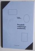 Poradnik rodzinnego archiwisty