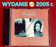 Kazik LOS SIĘ MUSI ODMIENIĆ Staszewski Kult pierwsze wydanie 2005 