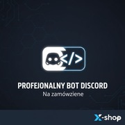 Profesjonalny BOT DISCORD | Własny Custom Bot | x-shop