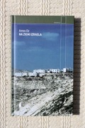 Amos Oz - Na ziemi Izraela - opr. twarda NOWA