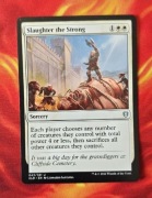 Slaughter the Strong karta MTG