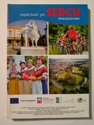 Wędrówki po sercu Opolszczyzny - red. M. Nowak