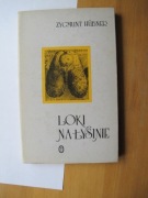 Zygmunt Hubner Loki na łysinie
