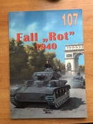 Fall "Rot" 1940_Nr 107_Wydawnictwo Militaria_Jacek Solarz