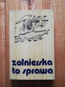 książka "Żołnierska to sprawa" Marian Laprus