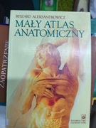 MAŁY ATLAS ANATOMICZNY Ryszard Aleksandrowicz