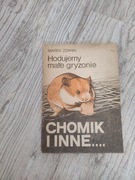 "Chomik i inne... Hodujemy małe gryzonie" Marek Zdann