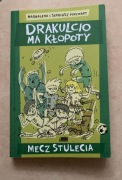 Drakulcio ma kłopoty. Mecz stulecia.