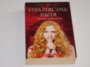 Tessa Gratton Strażniczka krwi